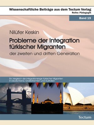 cover image of Probleme der Integration türkischer Migranten der zweiten und dritten Generation